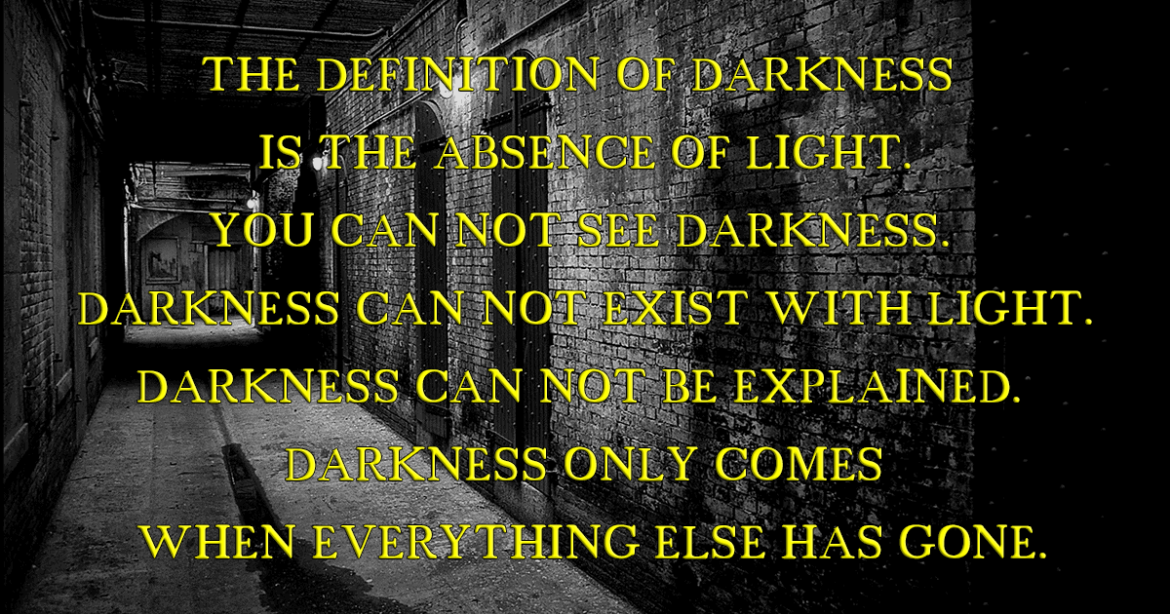 what does the darkness mean